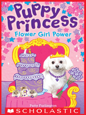 cover image of Flower Girl Power (Puppy Princess #4)